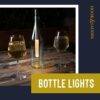 Bottle Light Sticks